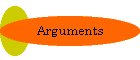 Arguments