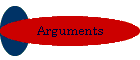 Arguments